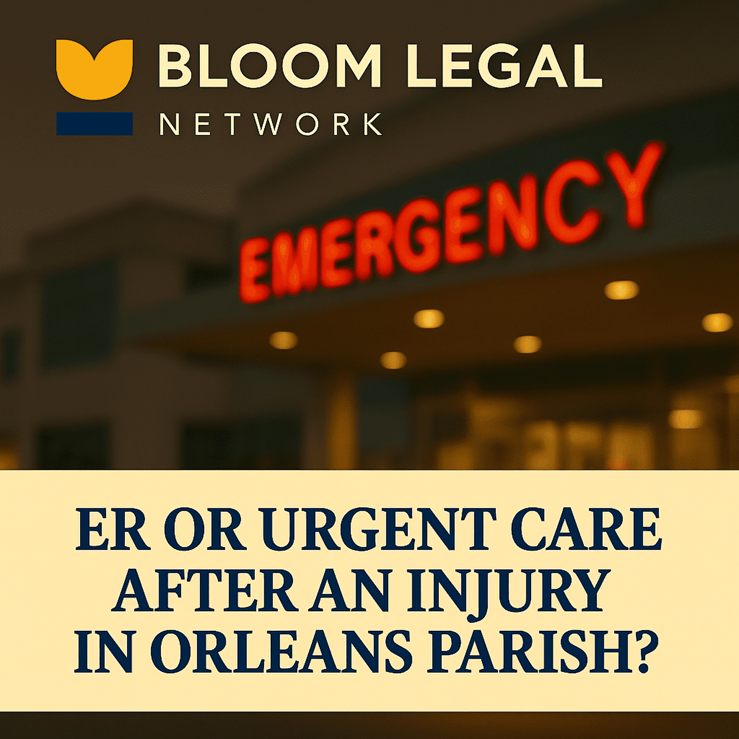 guidance on choosing ER vs. urgent care after an injury in Orleans Parish and how a personal injury attorney can help protect your rights.