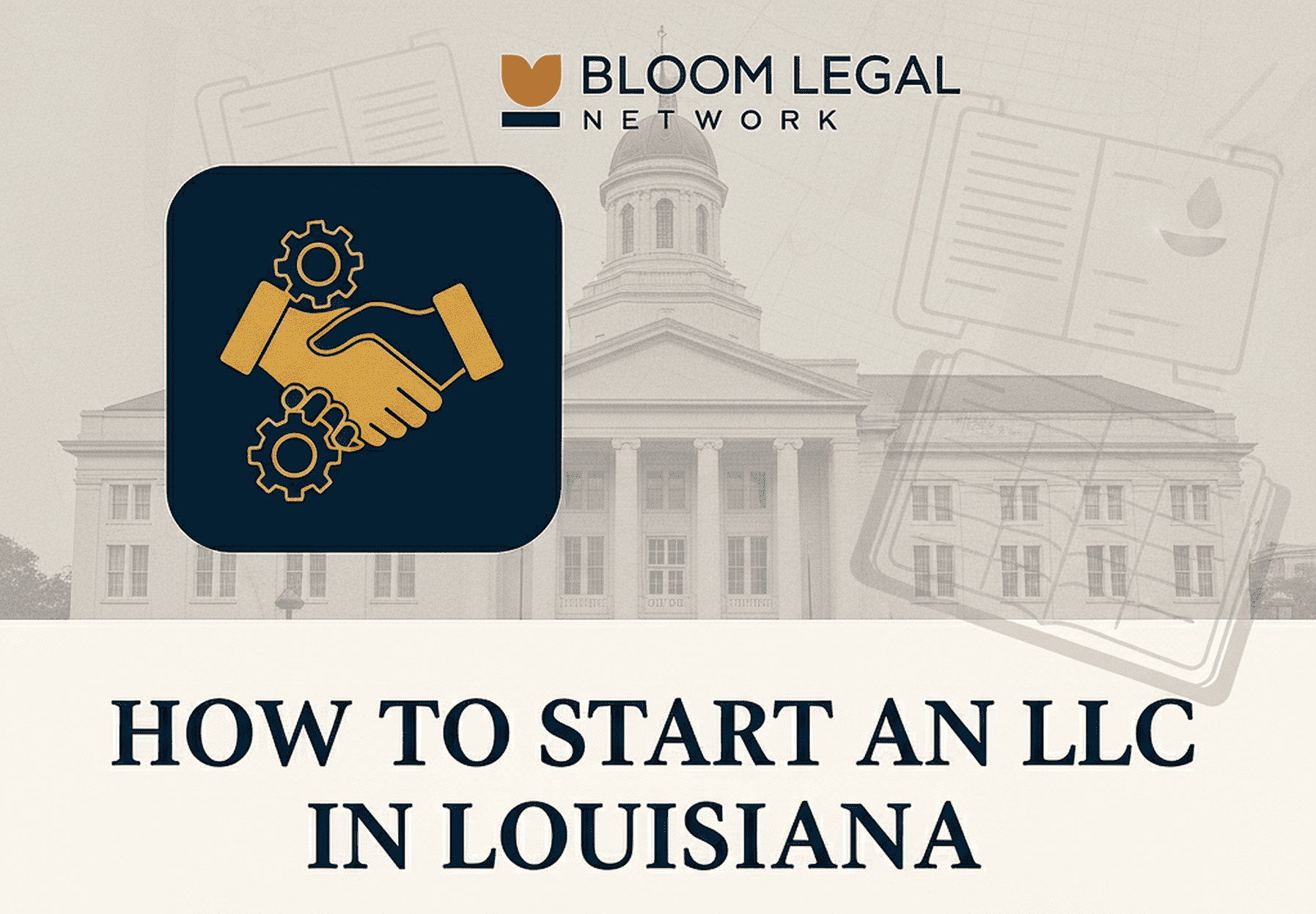 A professional graphic from Bloom Legal Network with an abstract background image of Louisiana's legal system, featuring a courthouse or legal documents, and the Bloom Legal Network logo.